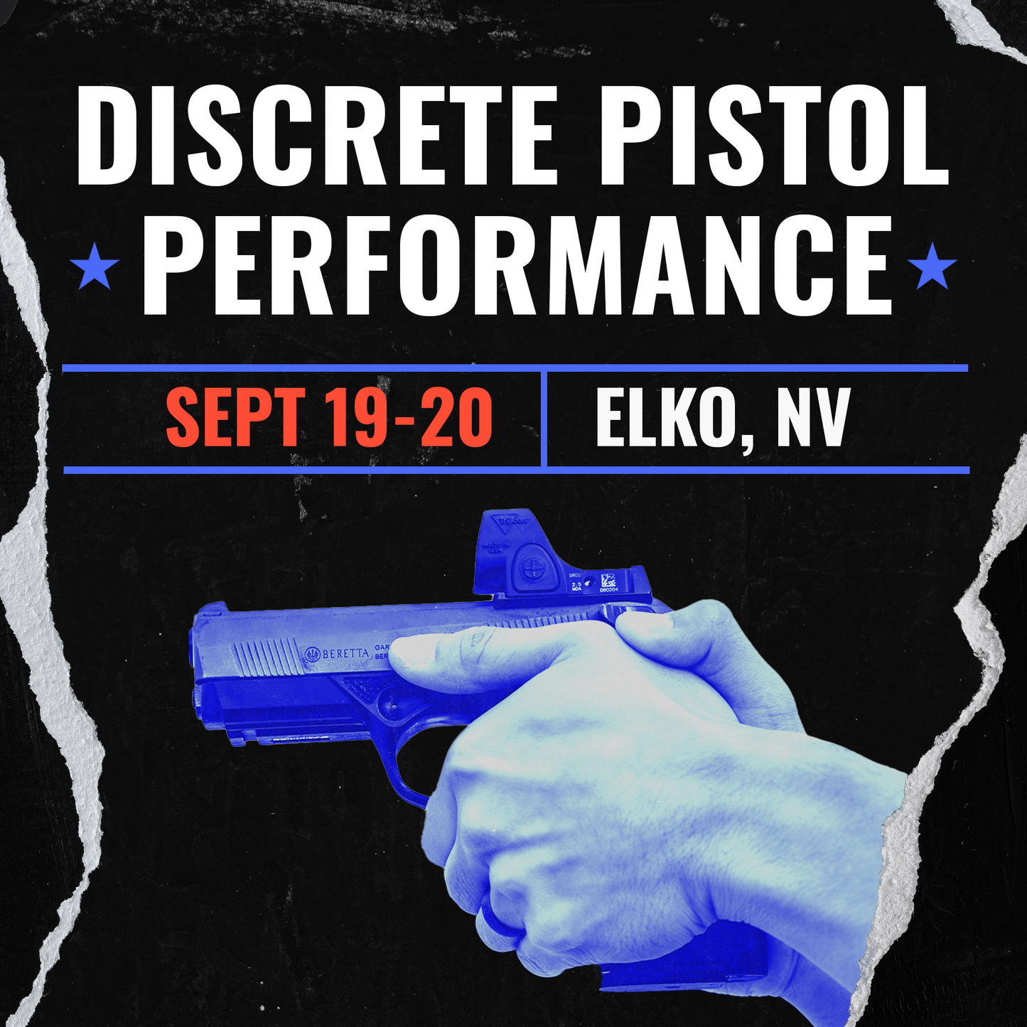 SEPTEMBER 19-20 DISCRETE PISTOL PERFORMANCE (ELKO, NV)