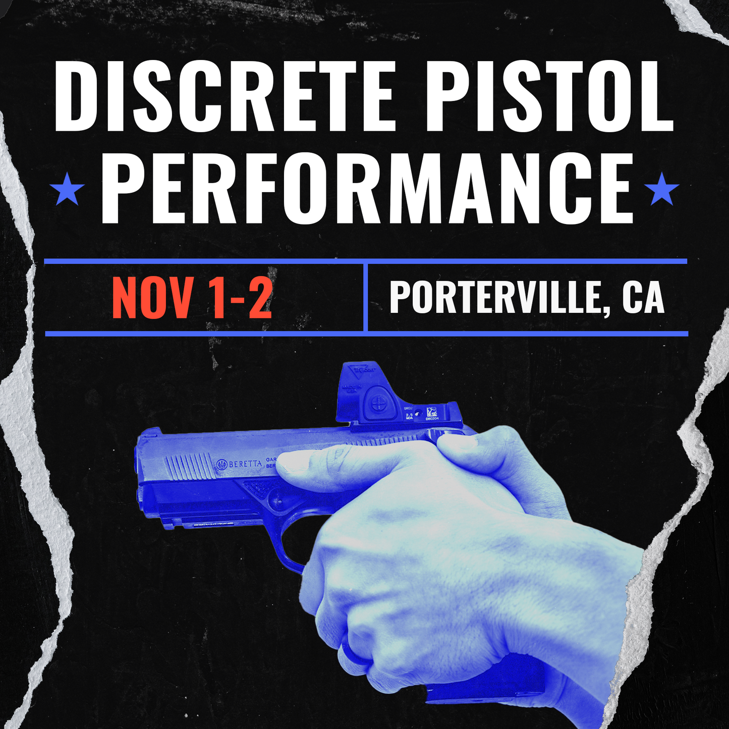 NOVEMBER 1-2 DISCRETE PISTOL PERFORMANCE (PORTERVILLE, CA)